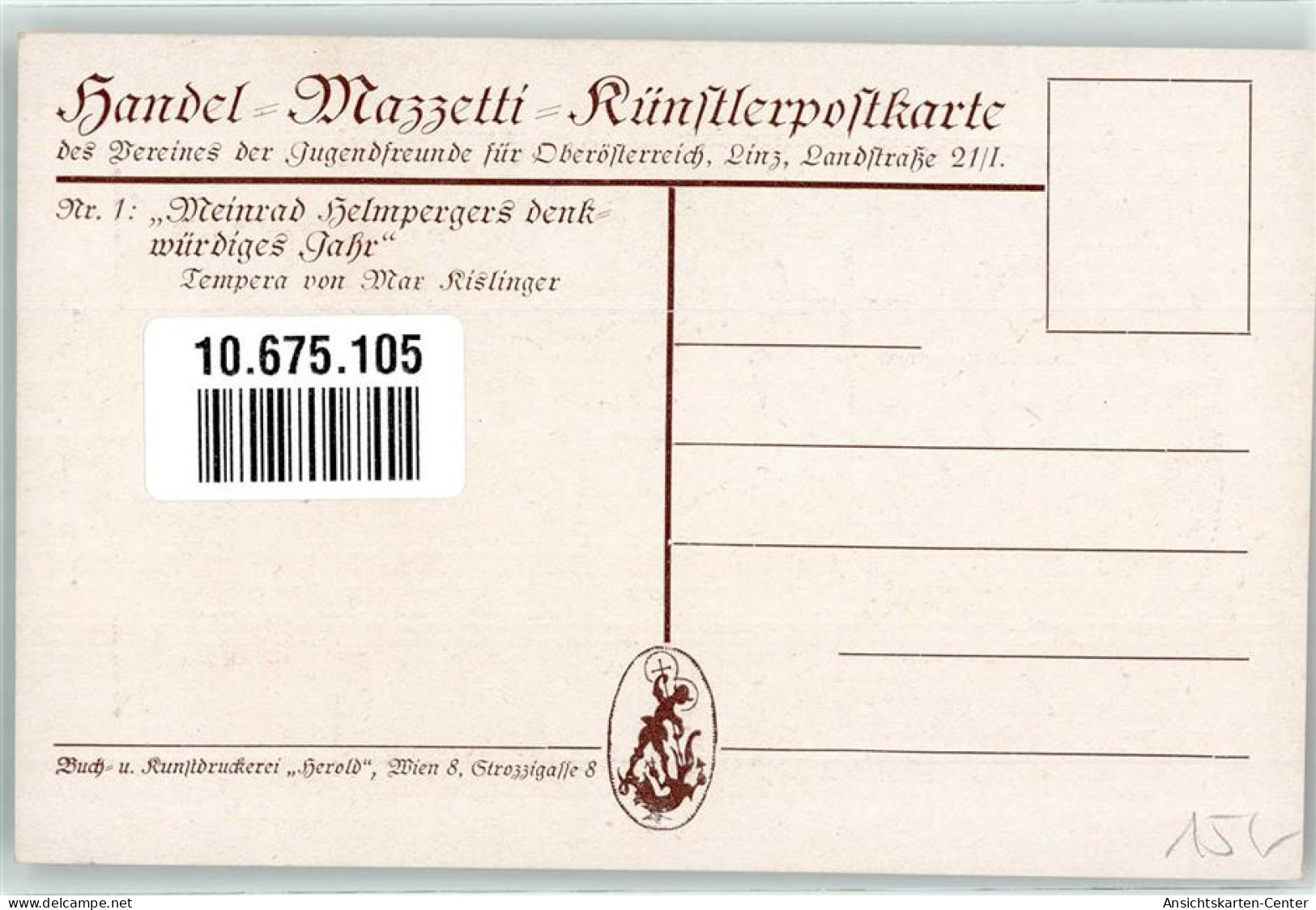 10675105 - Nr. 1 Sign. Max Kislinger  Handel Mazzetti Kuenstlerkarte Des Vereins Der Jugendfreunde Fuer Oberoesterreich - Other & Unclassified