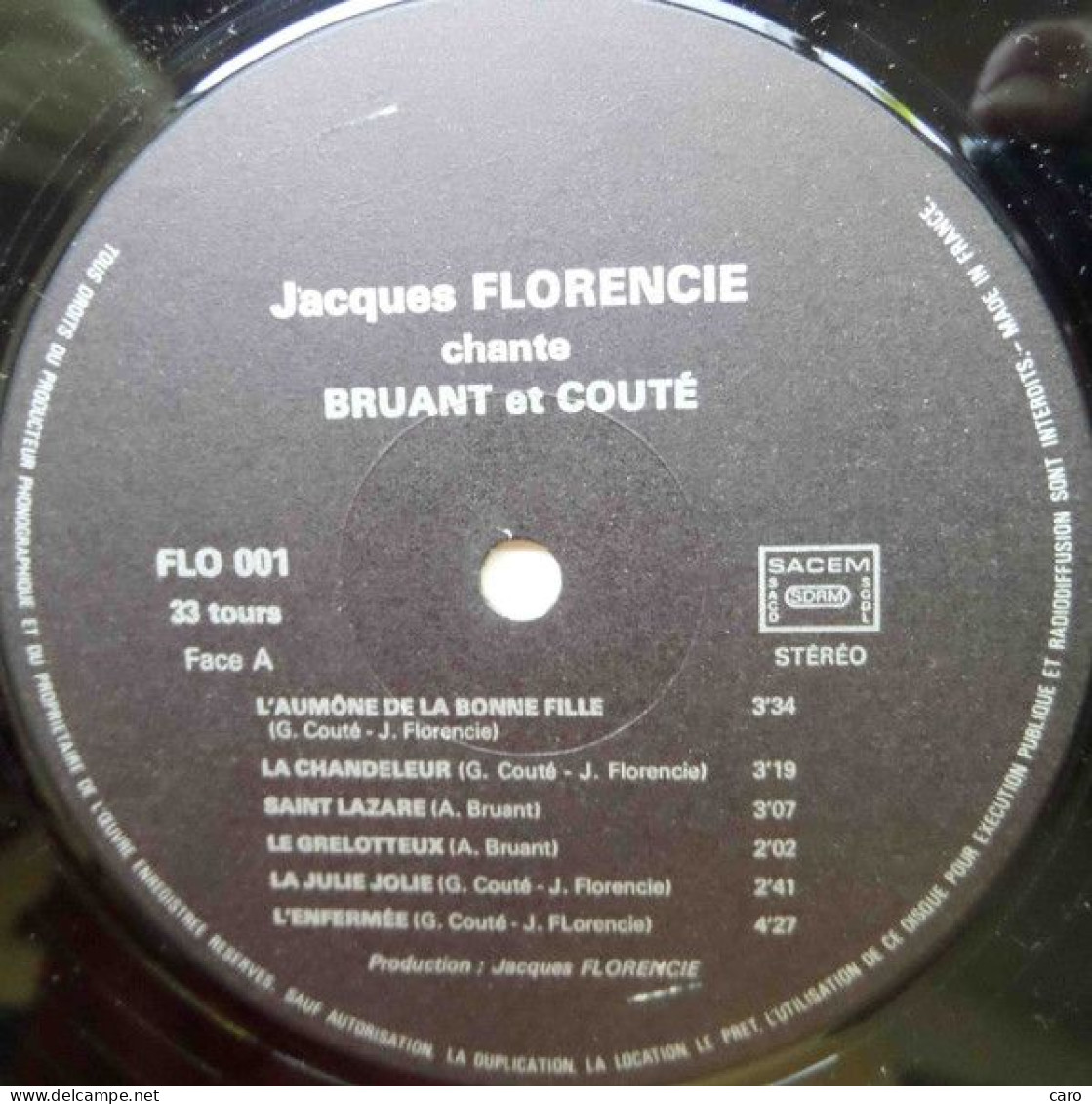 Jacques Florencie Chante Bruant Et Couté - Andere - Franstalig