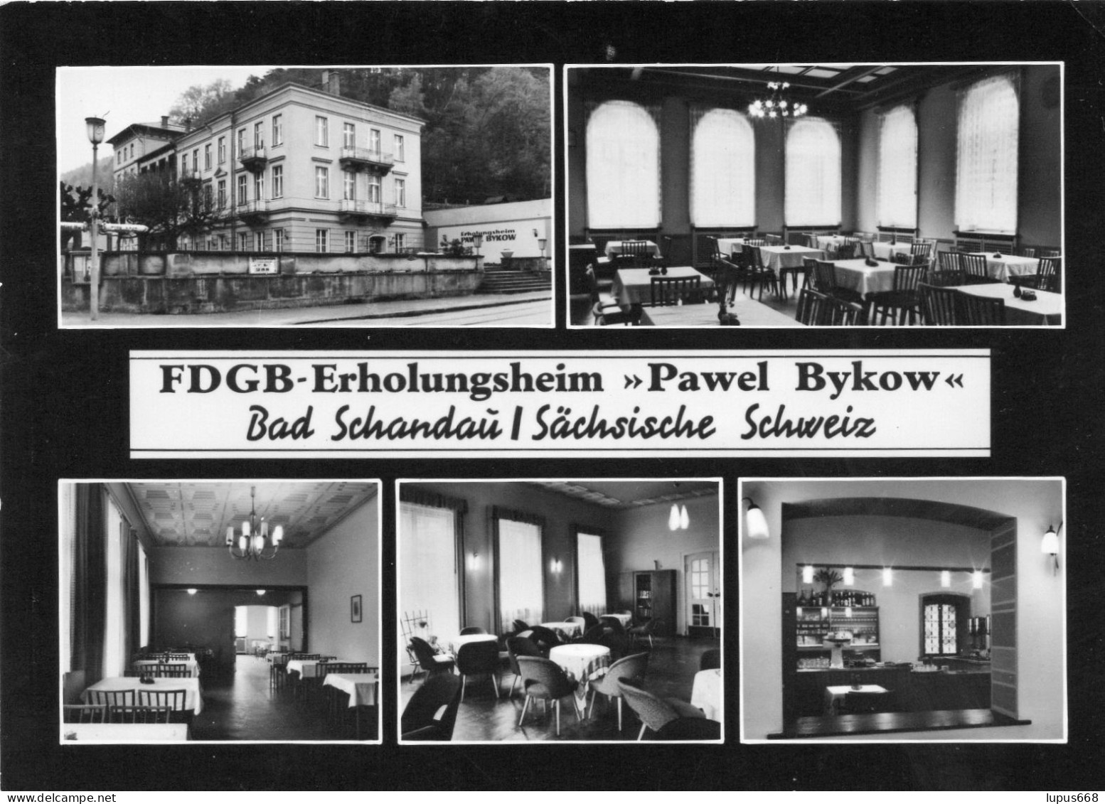 BRD- Sa: 01 814 Bad Schandau,  FDGB- Erholungsheim "Pawel Bykow" - Other & Unclassified