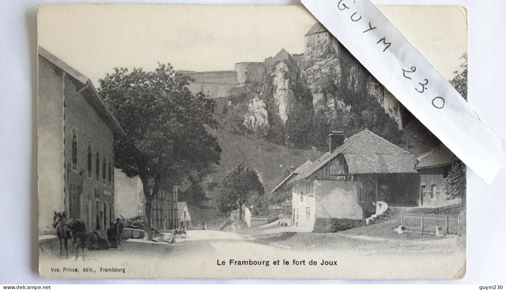 Le FRAMBOURG Et Le Fort De Joux - Altri & Non Classificati