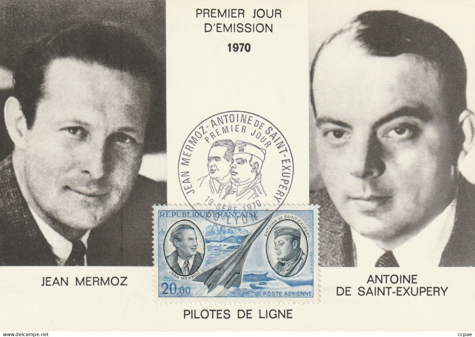 Carte Maximum - Premier Jour JEAN MERMOZ - ANTOINE DE SAINT EXUP2RY 1970 - Andere & Zonder Classificatie