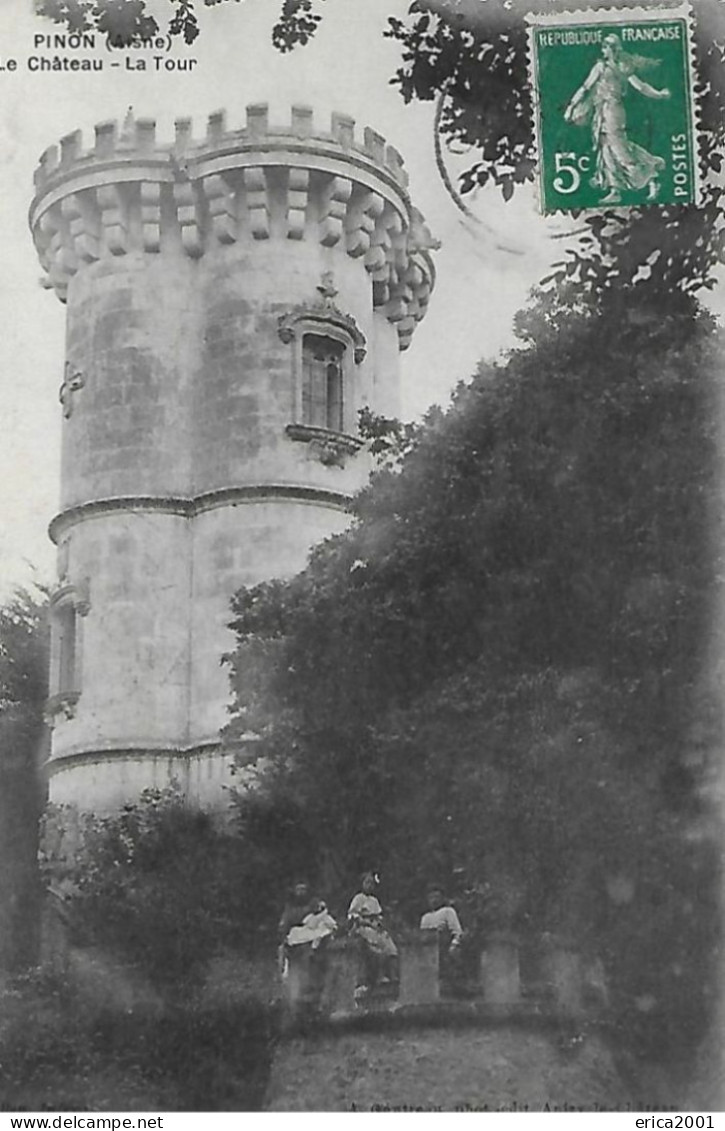 Autres & Non Classés. Pinon. La Tour Du Chateau De Pinon , Animée. - Other & Unclassified