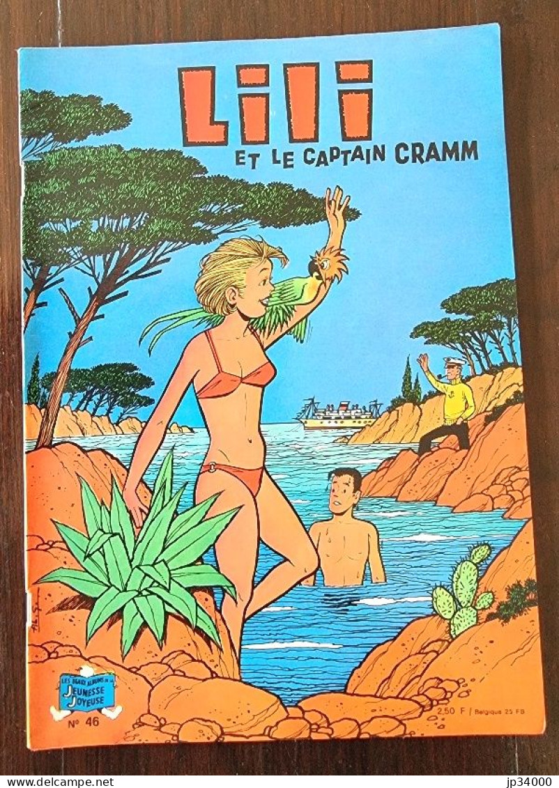 LILI Et Le Captain Cramm N°46 Chez S.P.E. Edition Originale 1974 - Lili L'Espiègle