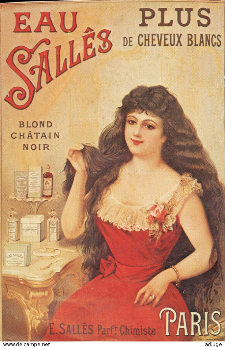 CPM-Affiche Publicité EAU SALLÈS Parfumeur "Plus De Cheveux Blancs *Mode,1894 Cosmétique* Jeune Femme Belle Chevelure - Pubblicitari