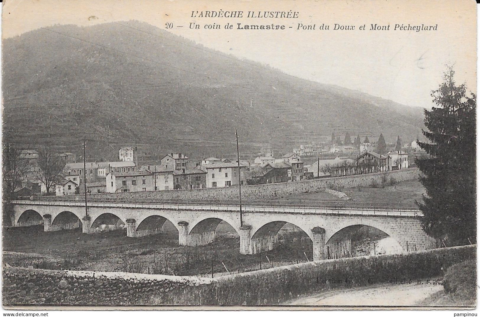 07 - Un Coin De LAMASTRE - Pont Du Doux - Lamastre