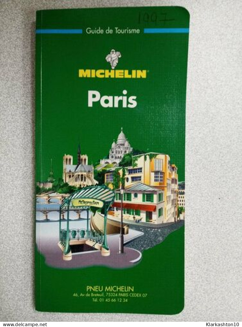 Guie De Tourisme : Michelin - Paris - Sonstige & Ohne Zuordnung
