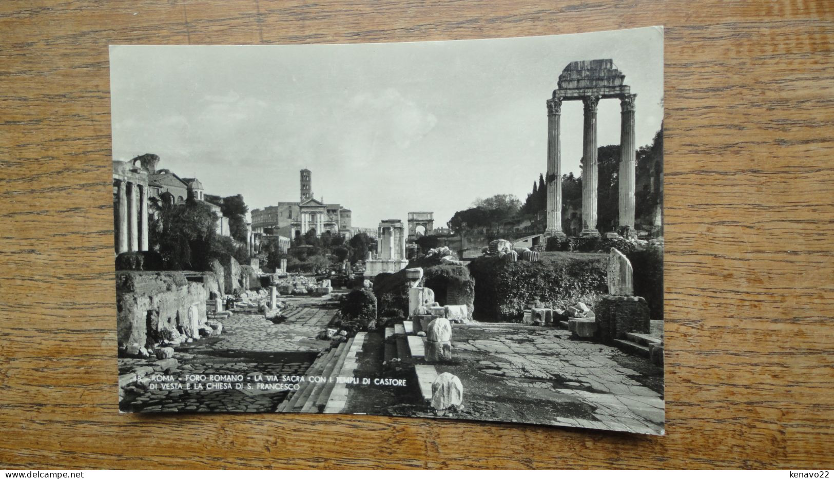 Italie , Rome , Foro Romano , La Via Sacra I Templi Di Castore Di Vesta E La Chiesa Di S. Francesco - Andere Monumente & Gebäude