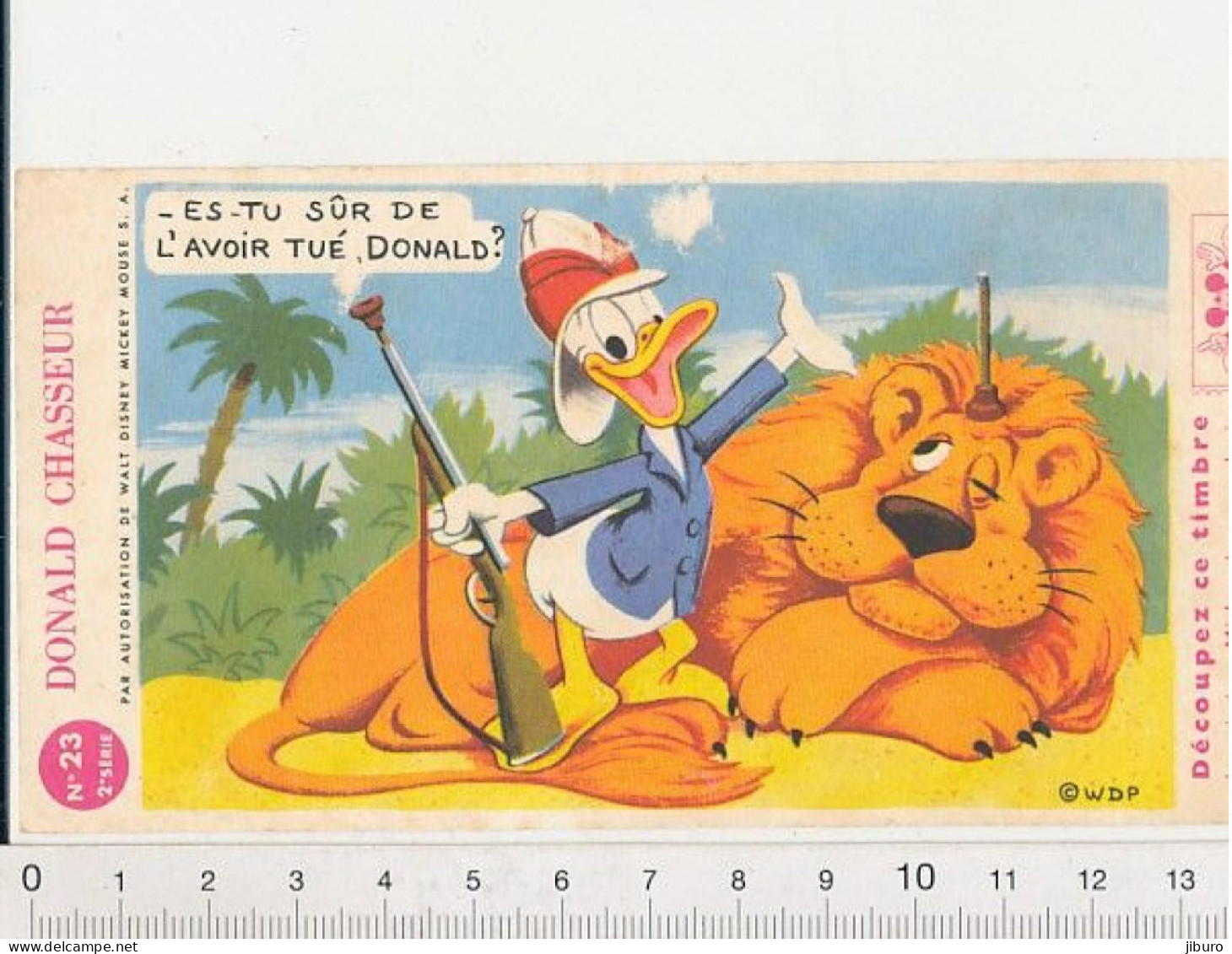 (avec Défauts) Vintage Image N° 23 Donald Chasseur Fusil Flèches à Ventouse Chasse Au Lion Animal (Walt Disney) 222C1 - Andere & Zonder Classificatie