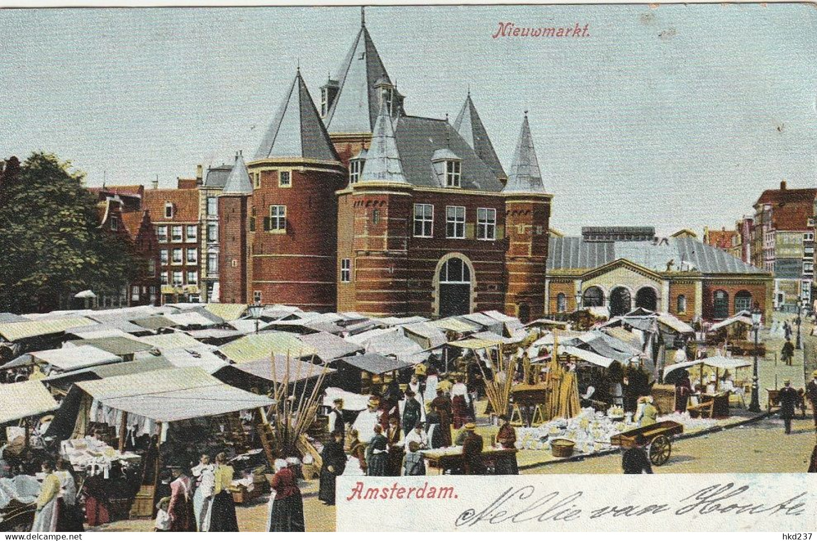 Amsterdam Nieuwmarkt Marktdag Levendig Waag Vischpoortje    4214 - Amsterdam