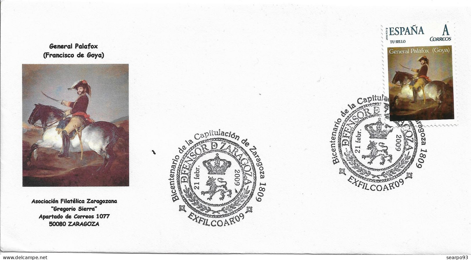 SPAIN. POSTMARK. ZARAGOZA 2009. GENERAL PALAFOX. FRANCISCO DE GOYA - Other & Unclassified