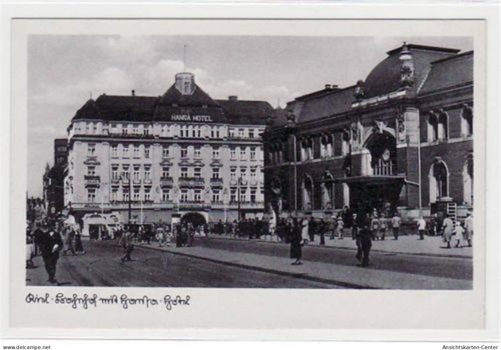 39069805 - Kiel Mit Bahnhof Und Hansa - Hotel Ungelaufen  Gute Erhaltung. - Kiel