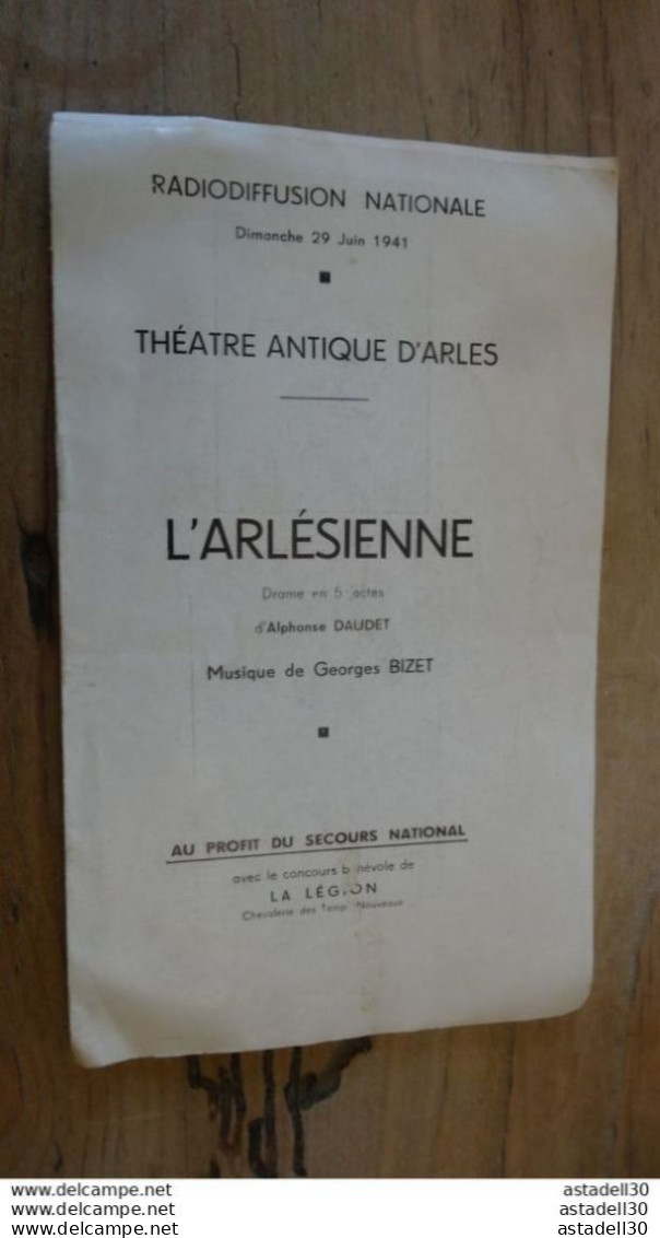 ARLES : Théatre Antique 1941, L'ARLESIENNE Au Profit Du Secours National ................ TIR1-POS26.......N-1 - Programmi