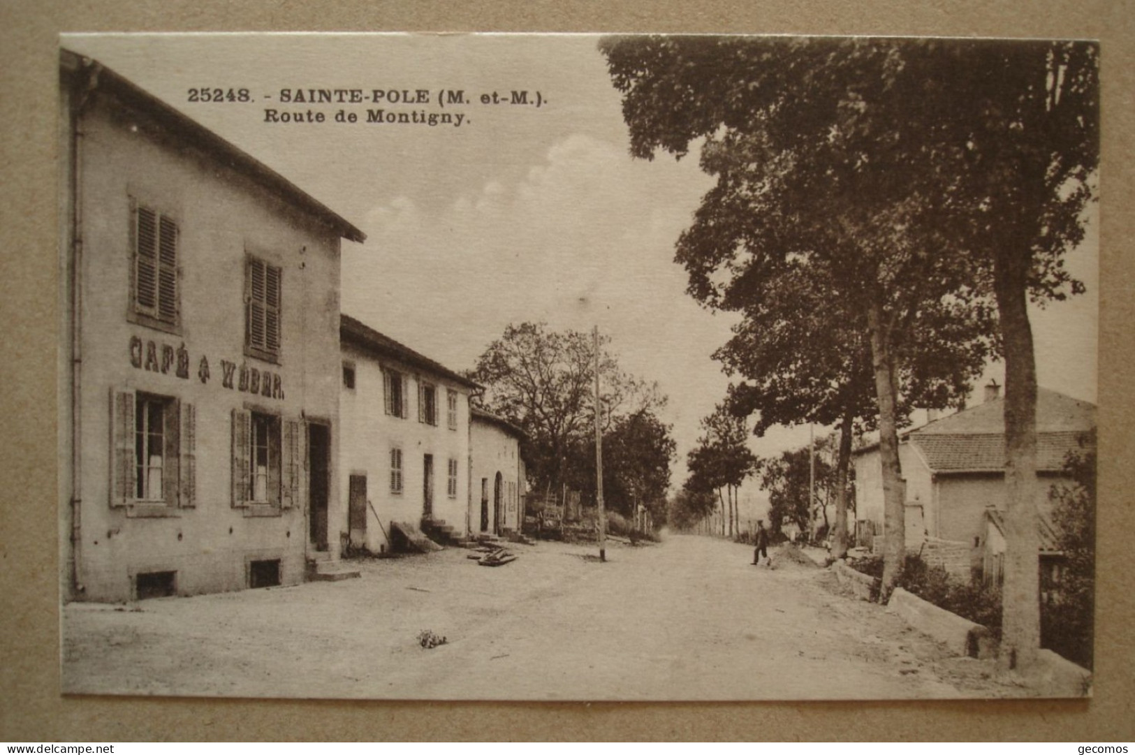 54 - SAINTE-POLE - Route De Montigny (Café Weber) - Autres & Non Classés