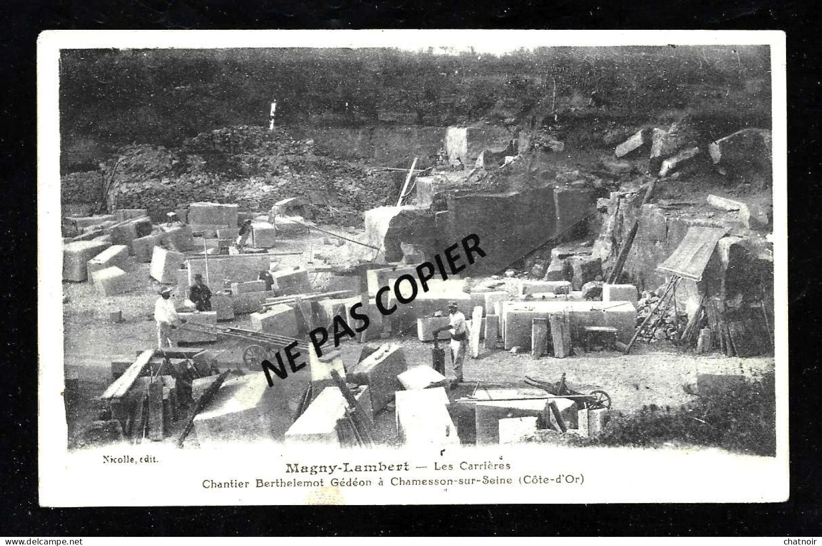 MAGNY LAMBERT  Les Carrieres  Chantier Berthelemot Gédéon à Chamesson /oblit  Chatillon 1911 + Boite Rurale   V - Autres & Non Classés