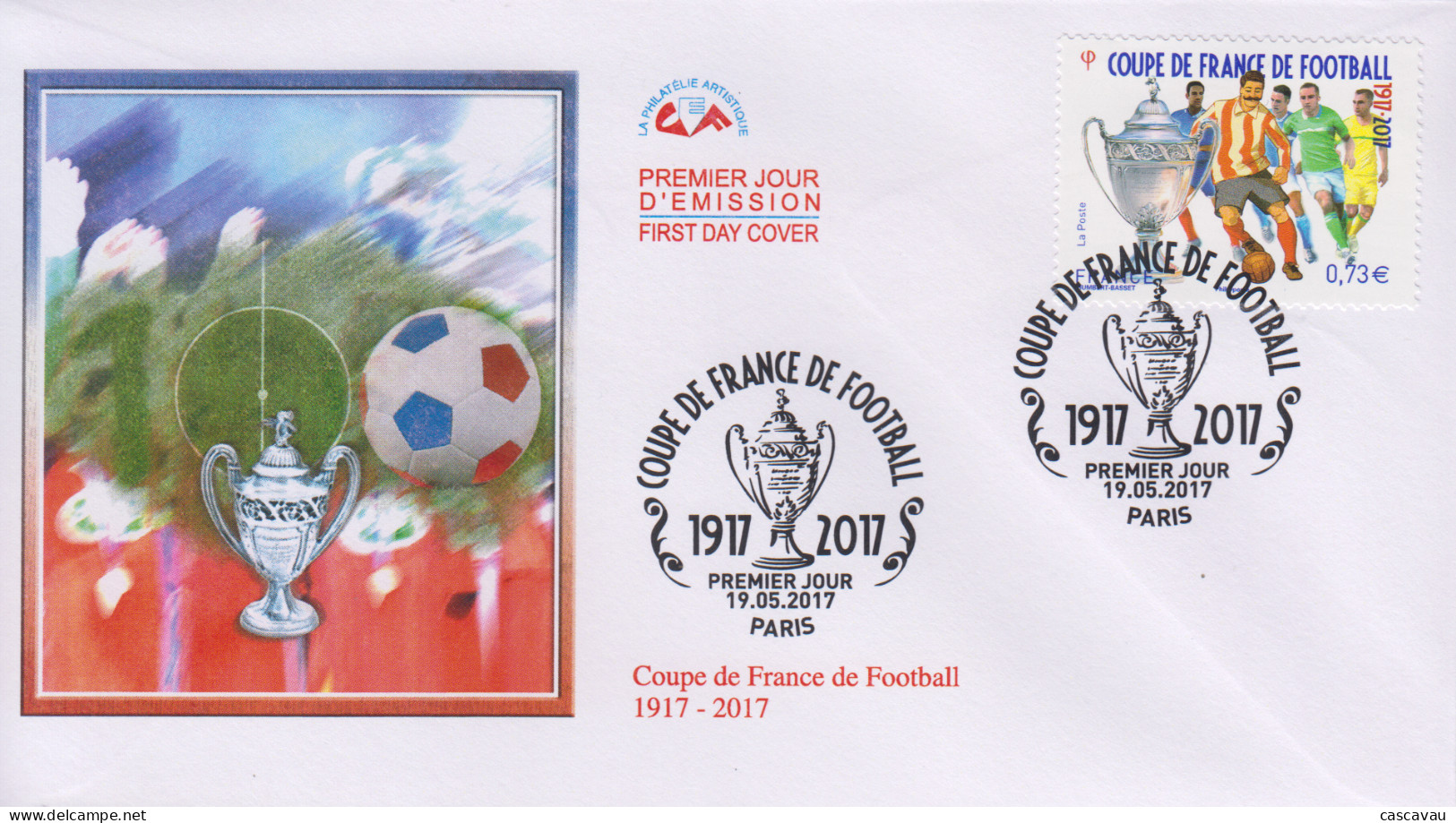 Enveloppe  FDC  1er  Jour    FRANCE   100éme   Anniversaire   COUPE  DE  FRANCE   De   FOOTBALL    2017 - 2010-2019