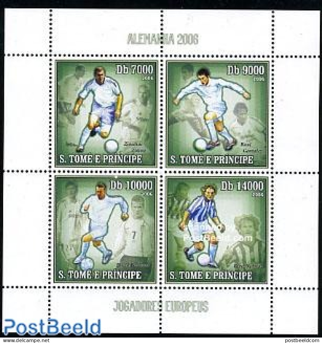 Sao Tome/Principe 2006 World Cup Football 4v M/s, European Players, Soccer, Mint NH, Sport - Football - São Tomé Und Príncipe