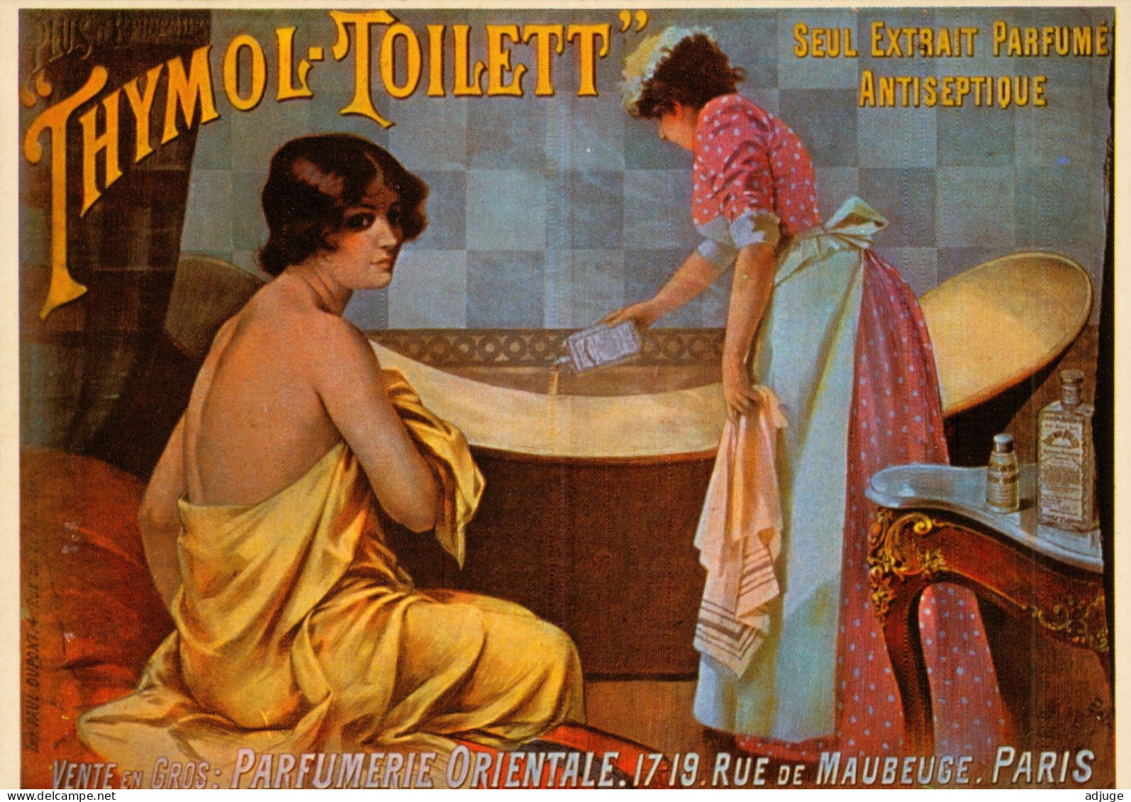 CPM-Affiche Publicité "THYMOL TOILETT" Extrait Parfumé - Mode- Parfumerie Orientale - Cosmétique*TBE - Pubblicitari