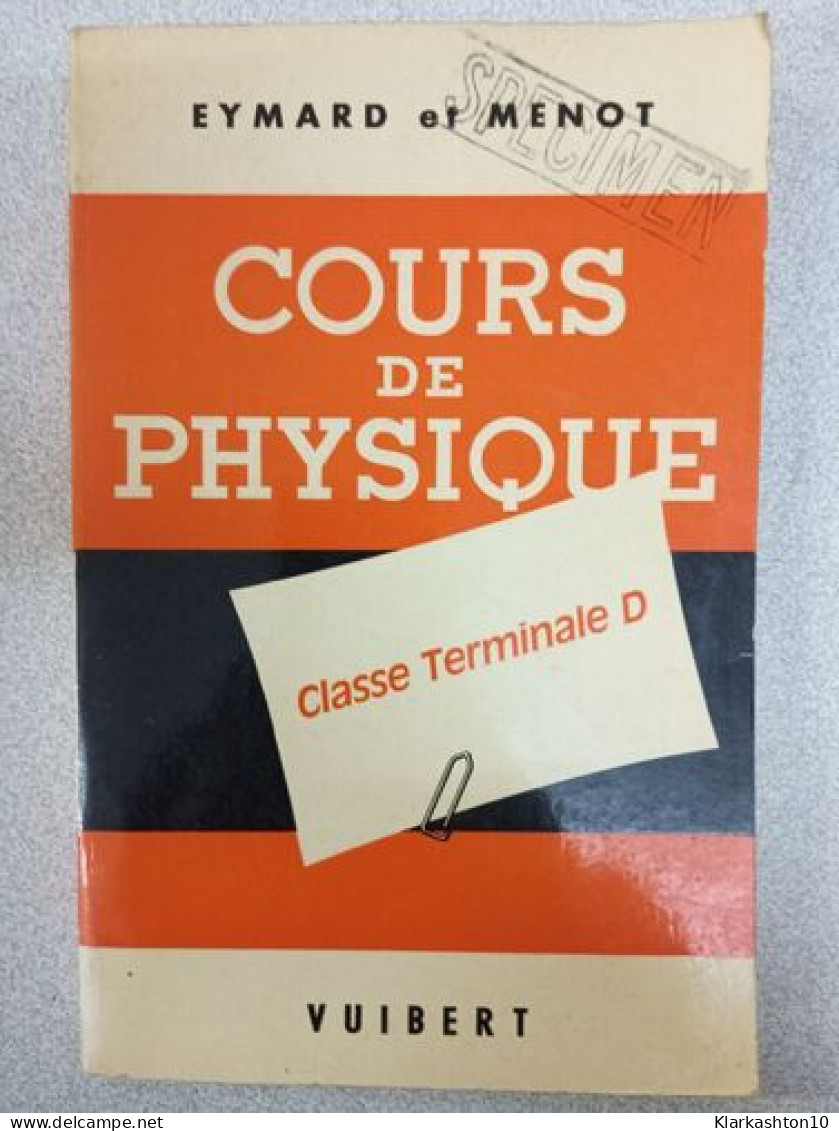 Cours De Physique - Andere & Zonder Classificatie