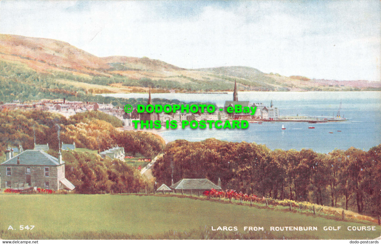 R531429 A. 547. Largs From Routenburn Golf Course. Art Colour. Brian Gerald. Val - Monde