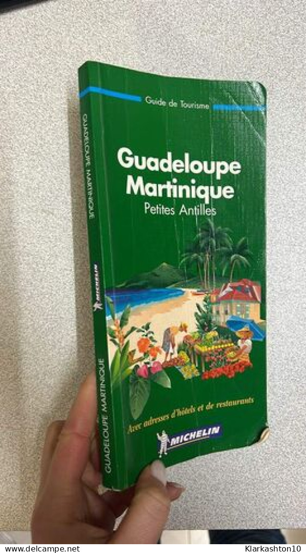 Guadeloupe Martinique Petites Antilles - Andere & Zonder Classificatie