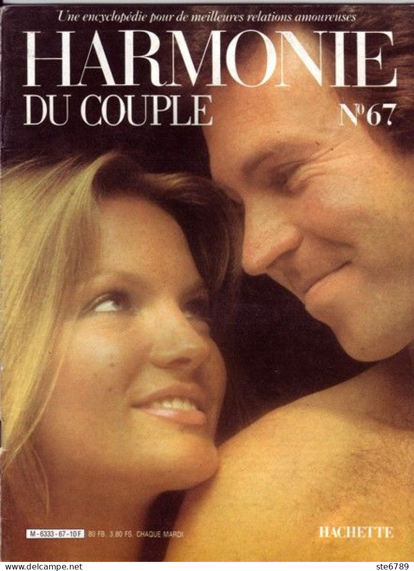 HARMONIE DU COUPLE N° 67  Relations Amoureuses , Positions , Sexe Et Santé Hommes Femmes - Other & Unclassified