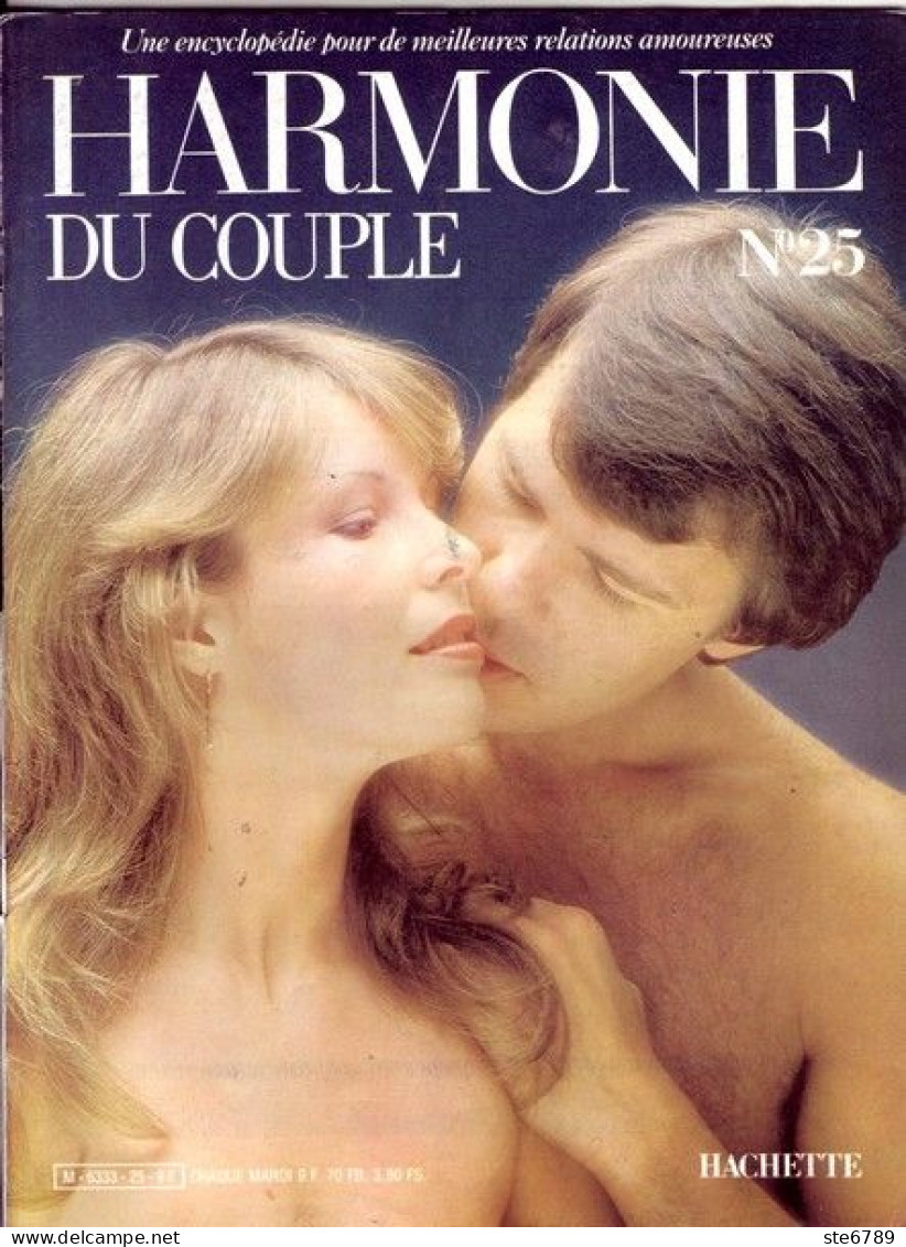 HARMONIE DU COUPLE N° 25 Relations Amoureuses , Positions , Sexe Et Santé Hommes Femmes - Autres & Non Classés