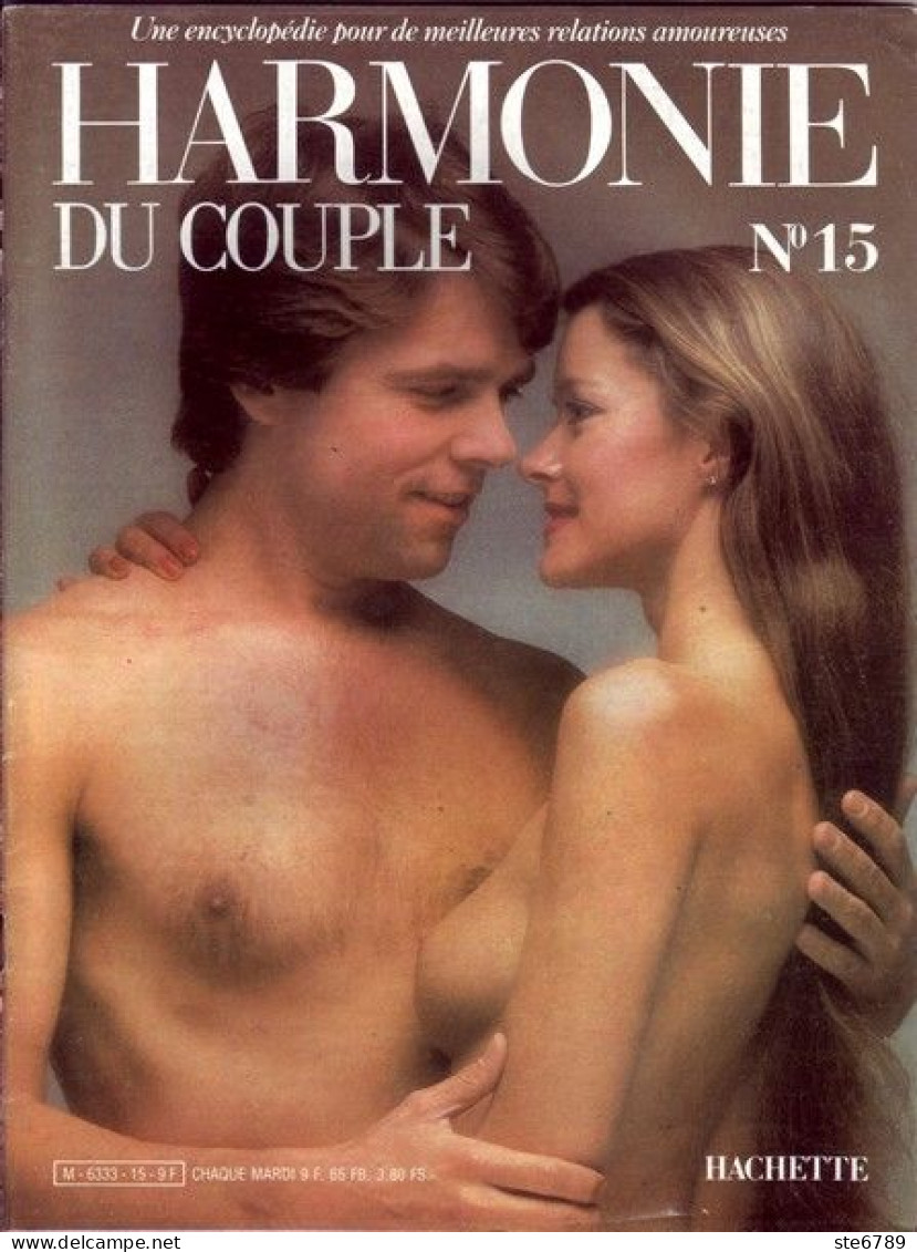 HARMONIE DU COUPLE N° 15  Relations Amoureuses , Positions , Sexe Et Santé Hommes Femmes - Other & Unclassified