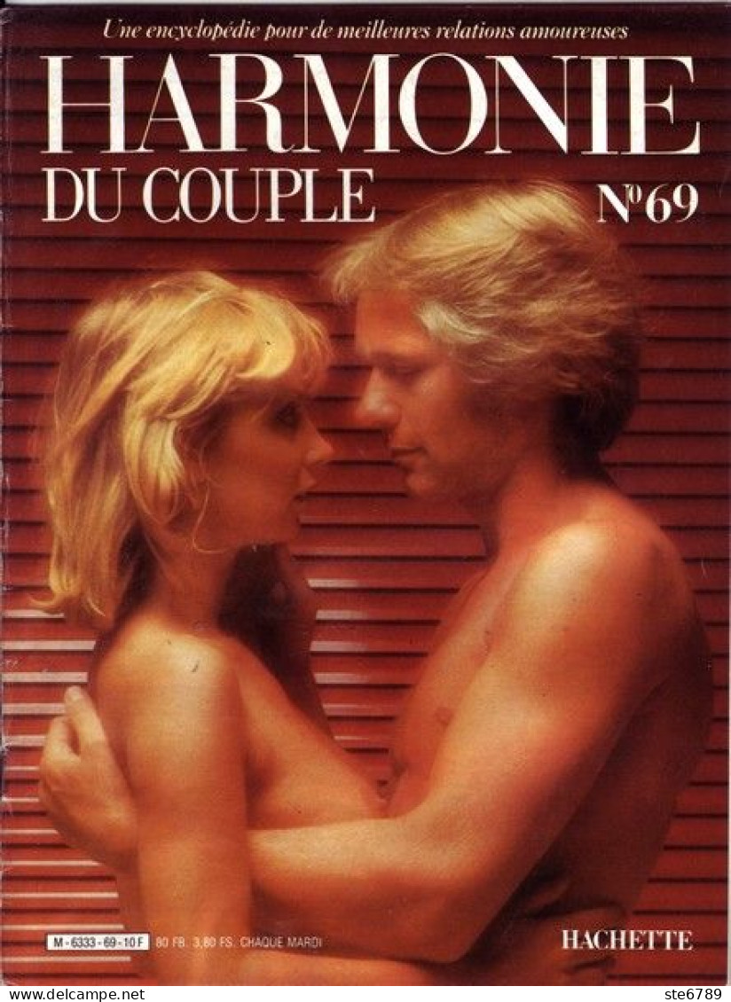 HARMONIE DU COUPLE N° 69  Relations Amoureuses , Positions , Sexe Et Santé Hommes Femmes - Other & Unclassified