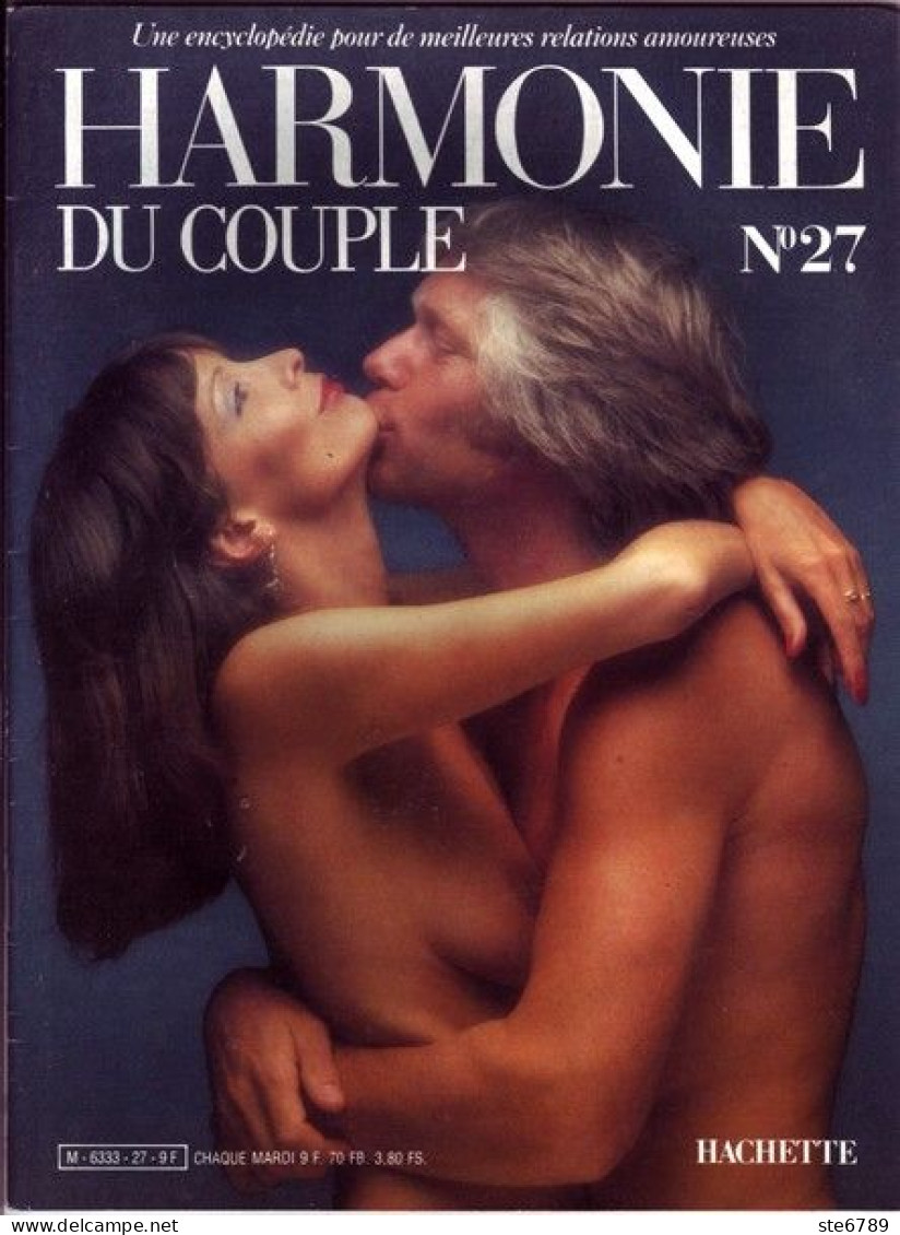 HARMONIE DU COUPLE N° 27 Relations Amoureuses , Positions , Sexe Et Santé Hommes Femmes - Sonstige & Ohne Zuordnung