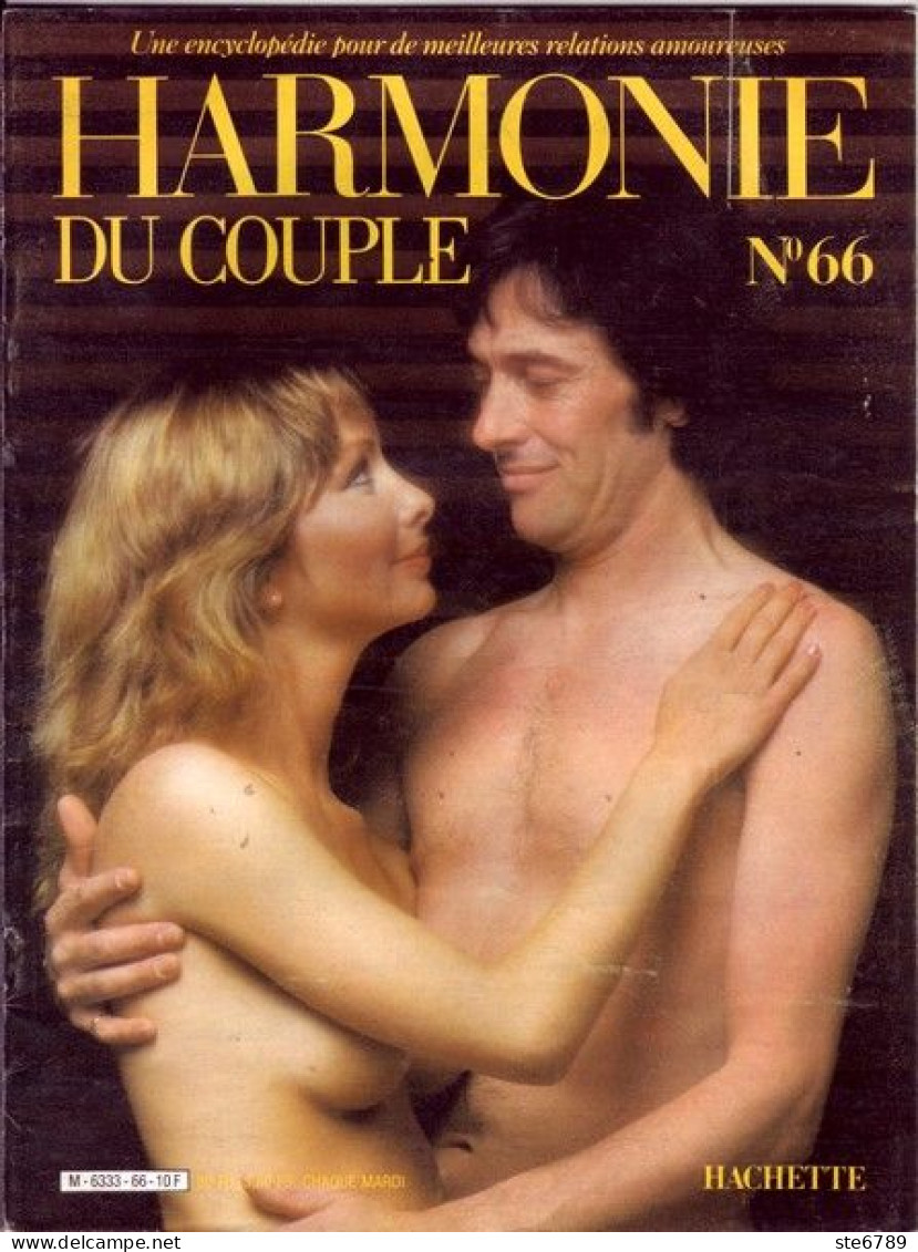 HARMONIE DU COUPLE N° 66  Relations Amoureuses , Positions , Sexe Et Santé Hommes Femmes - Autres & Non Classés