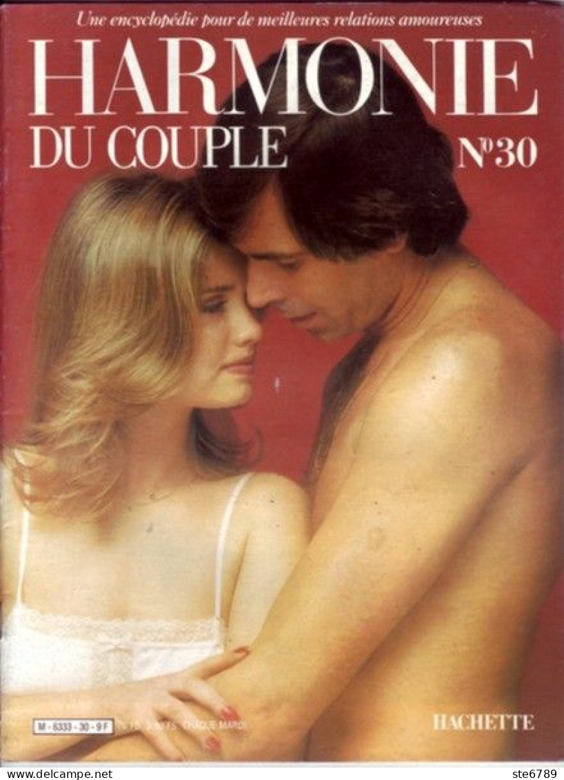 HARMONIE DU COUPLE N° 30   Relations Amoureuses , Positions , Sexe Et Santé Hommes Femmes - Autres & Non Classés