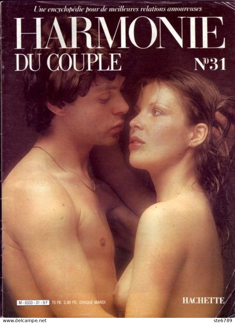 HARMONIE DU COUPLE N° 31  Relations Amoureuses , Positions , Sexe Et Santé Hommes Femmes - Altri & Non Classificati