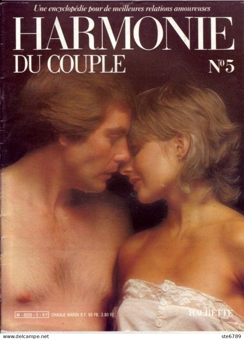 HARMONIE DU COUPLE N° 5  Relations Amoureuses , Positions , Sexe Et Santé Hommes Femmes - Other & Unclassified