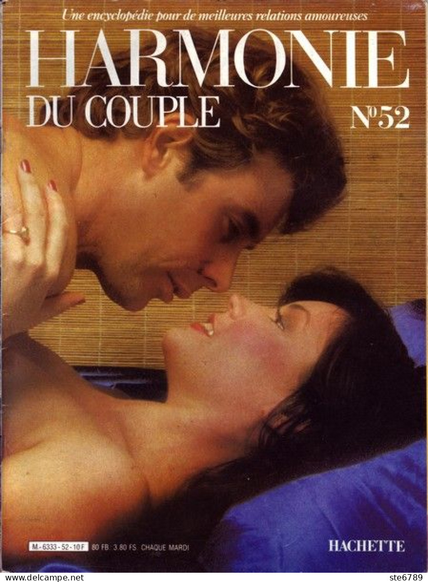 HARMONIE DU COUPLE N° 52  Relations Amoureuses , Positions , Sexe Et Santé Hommes Femmes - Otros & Sin Clasificación