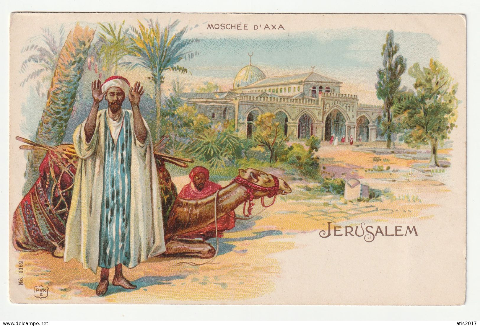 Israel / Palestine - JERUSALEM - Moschée D'Axa -   Old Pc 1910s - Israel