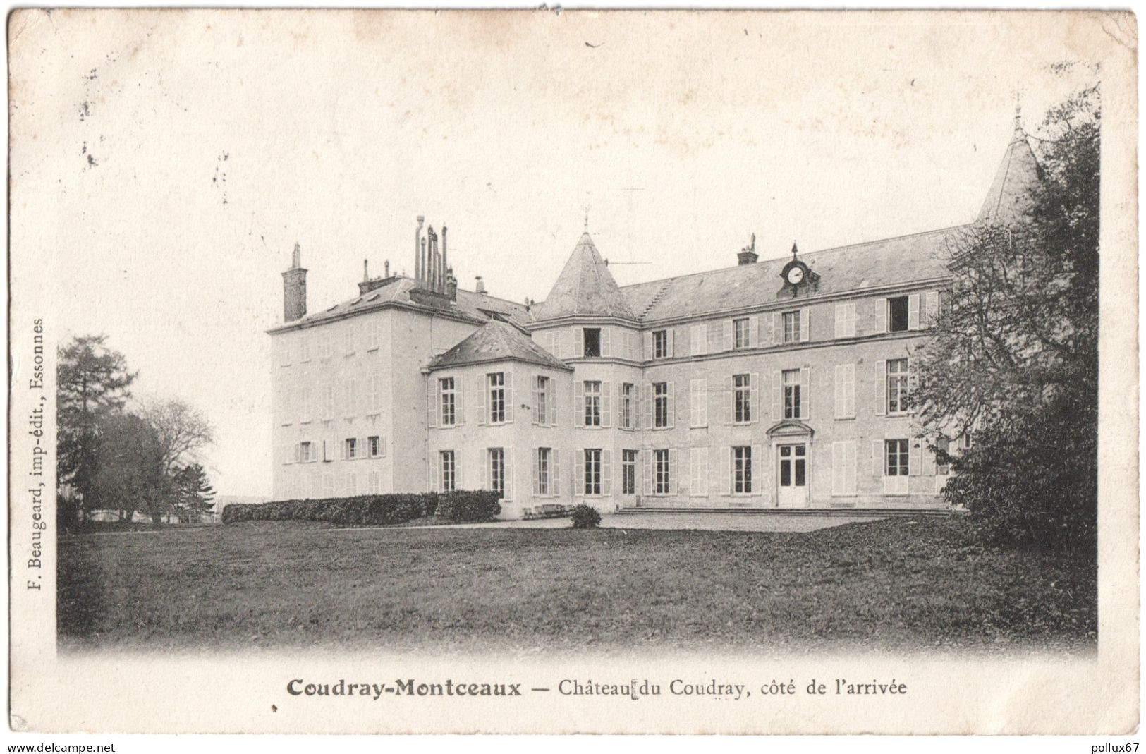 CPA DE COUDRAY-MONTCEAUX  (ESSONNE)  CHÂTEAU DU COUDRAY, CÔTÉ DE L'ARRIVÉE - Autres & Non Classés