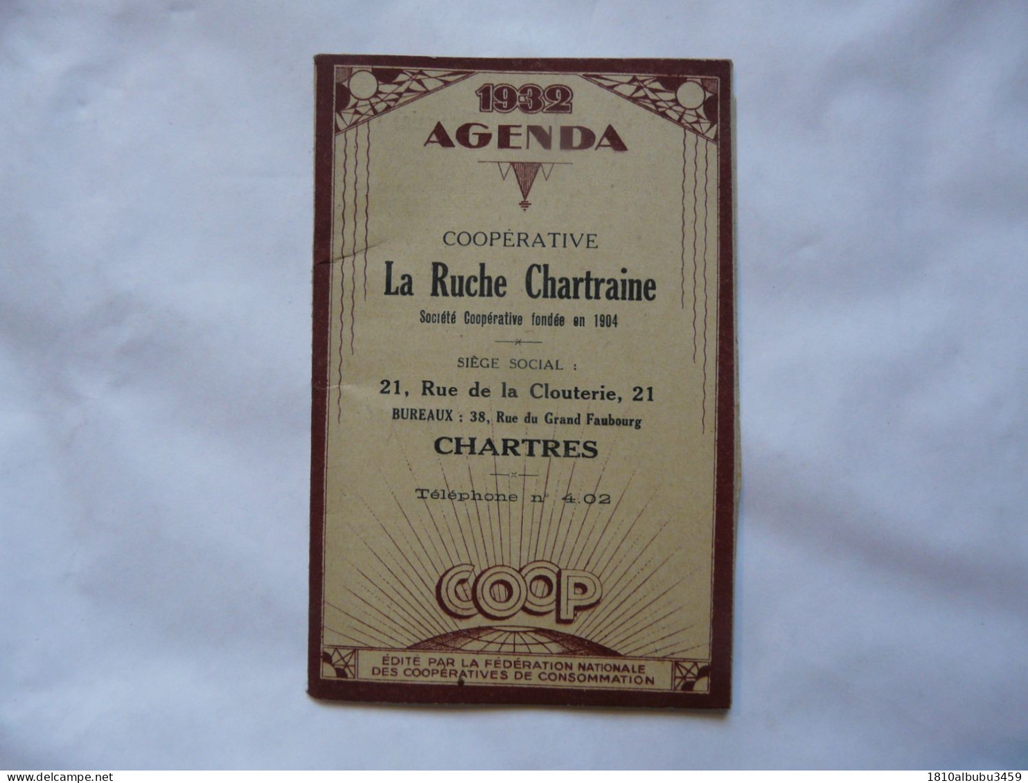 1932 AGENDA - COOPERATIVE LA RUCHE CHARTRAINE - Rue De La Clouterie - Unclassified