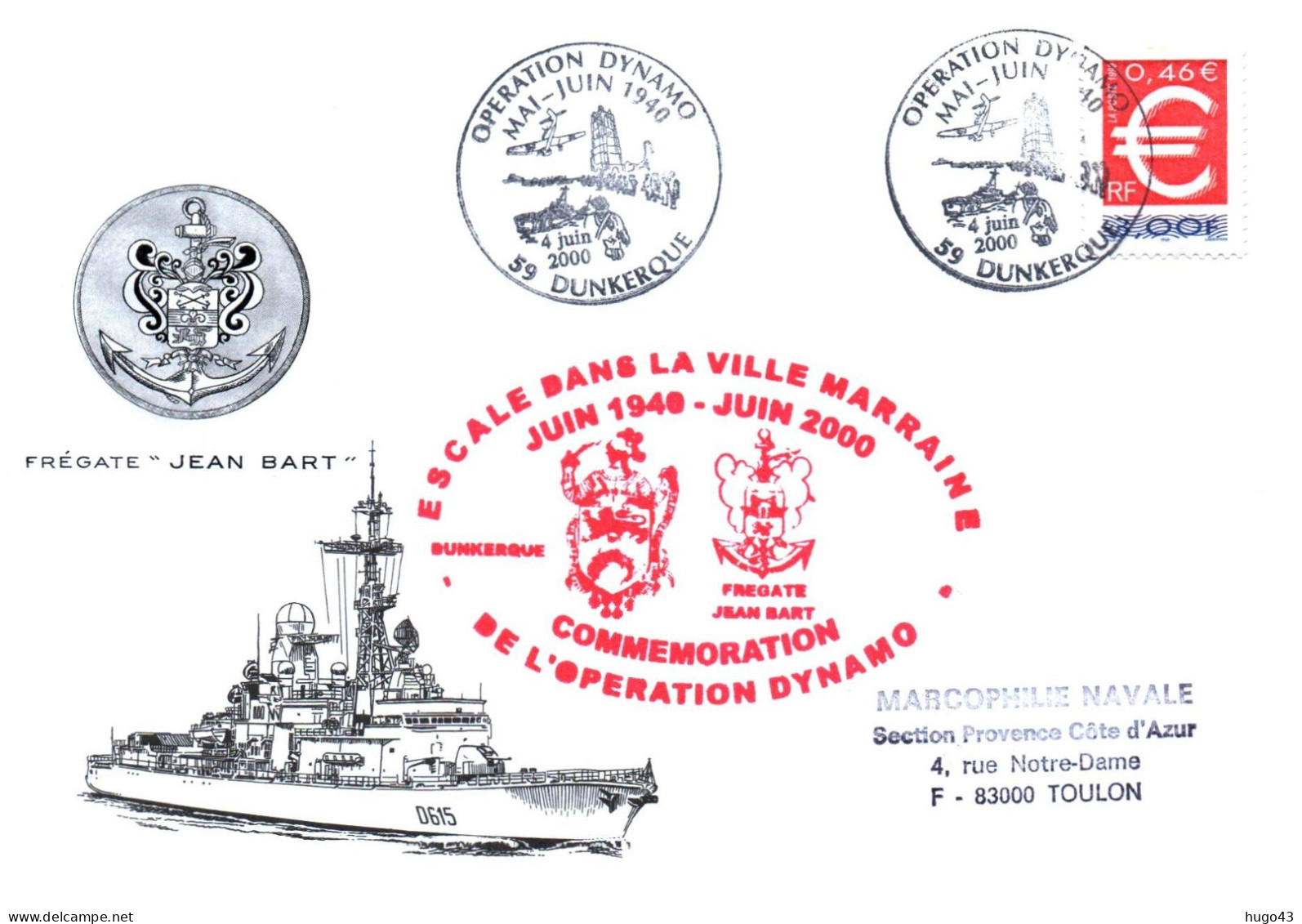 ENVELOPPE AVEC CACHET FREGATE JEAN BART - OPERATION DYNAMO JUIN 1940 / JUIN 2000 - DUNKERQUE LE 4/06/2000 - Naval Post