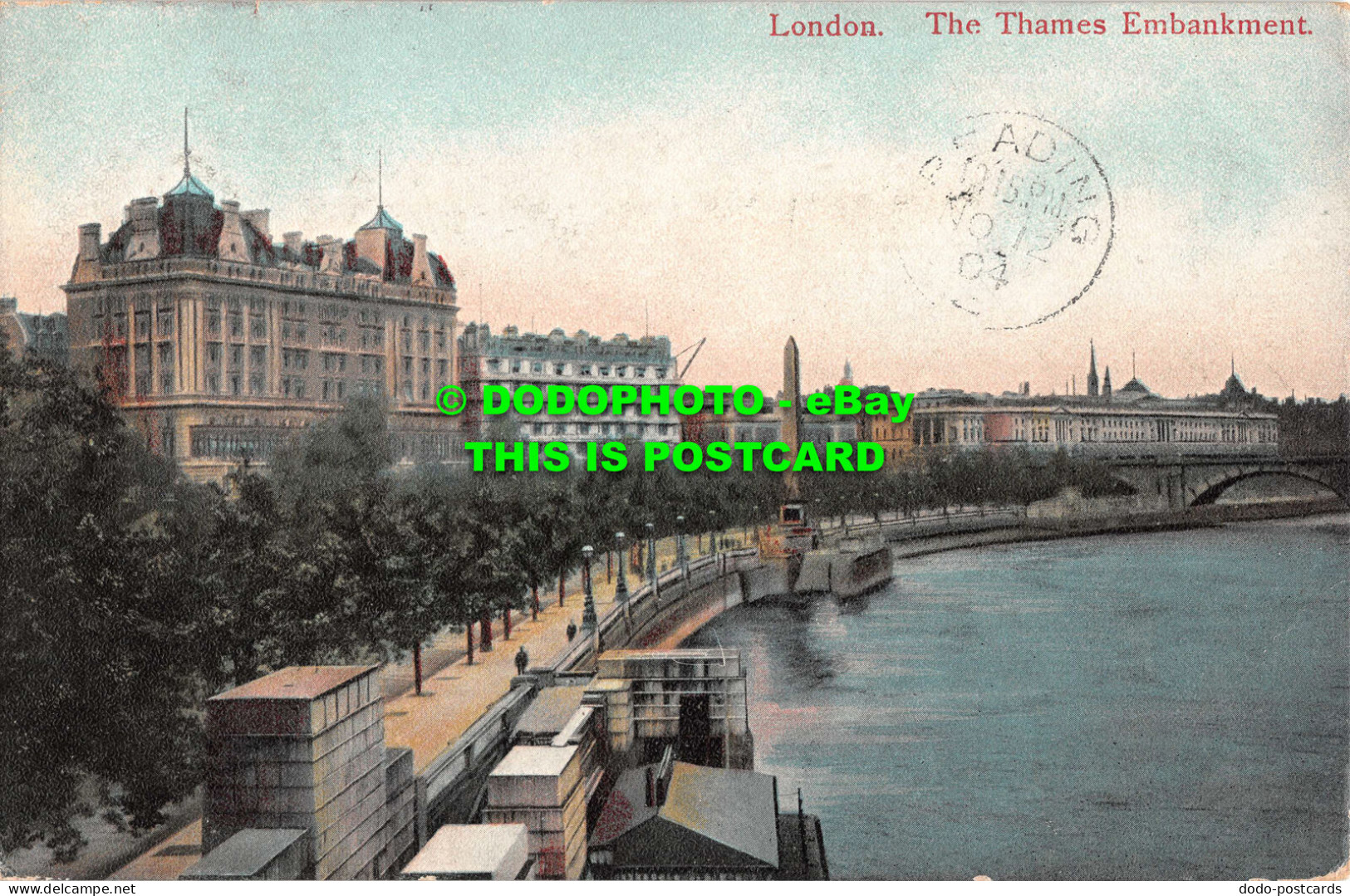 R531030 London. Thames Embankment. Empire Series. No. 819. 1904 - Autres & Non Classés