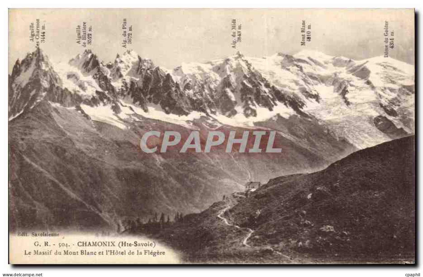 CPA Chamonix Mont Blanc Le Massif Du Mont Blanc Et L Hotel De La Flegere - Chamonix-Mont-Blanc
