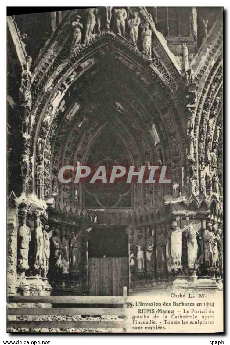CPA Reims Le Portail De Gauche De La Cathedrale Apres L Incendie - Reims