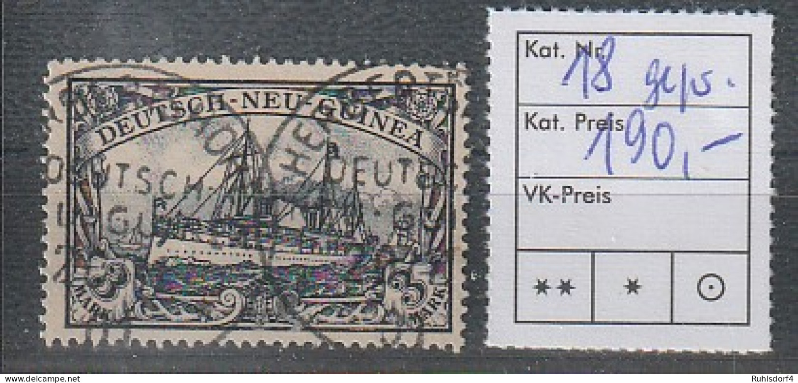 DNeuguinea: Nr. 18 Gest., Bestgeprüft Bothe BPP - German New Guinea