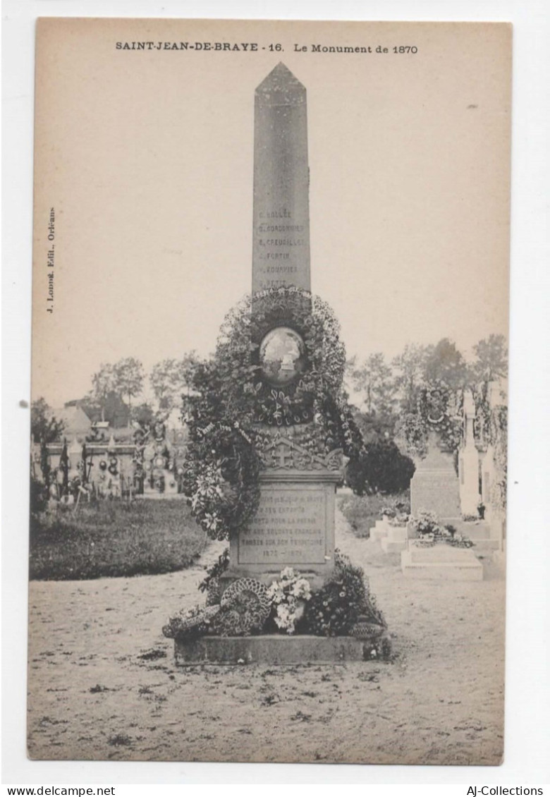 AJC - Saint Jean De Braye - Le Monument De 1870 - Autres & Non Classés