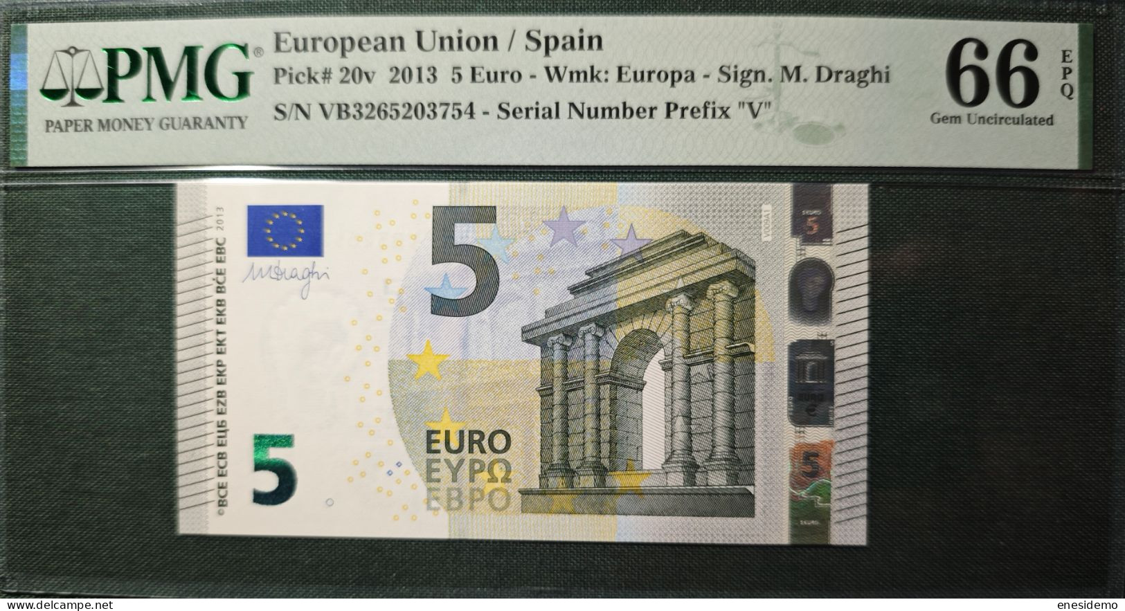 5 EURO SPAIN 2013 DRAGHI V009A1 VA SC FDS UNC. PERFECT PMG 66 EPQ - 5 Euro