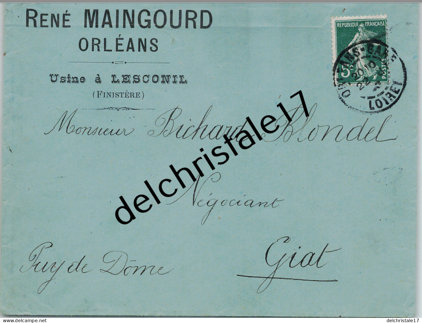 45 0063 ORLEANS LOIRET 1908 Entpete René MAINGOURD Conserves Alimentaires Usine à LESCONIL FINISTERE à BLONDEL - Reclame