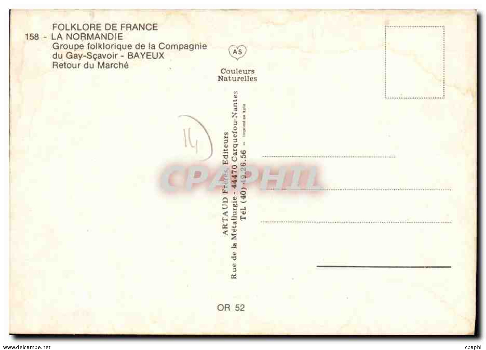 CPM Bayeux La Normandie Groupe Folklorique De La Compagnie Du Gay Scavoir Retour Du Marche - Bayeux