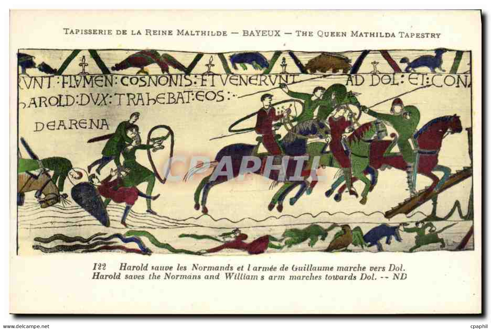 CPA Bayeux Tapisserie De La Reine Mathilde Harold Sauve Les Normands Et L Armee De Guillaume - Bayeux