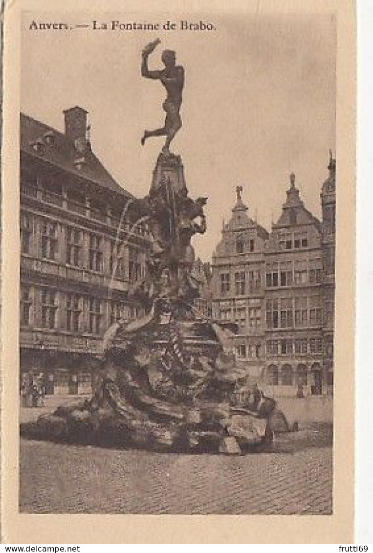 AK 215561 BELGIUM - Anvers - La Fontaine De Brabo - Antwerpen