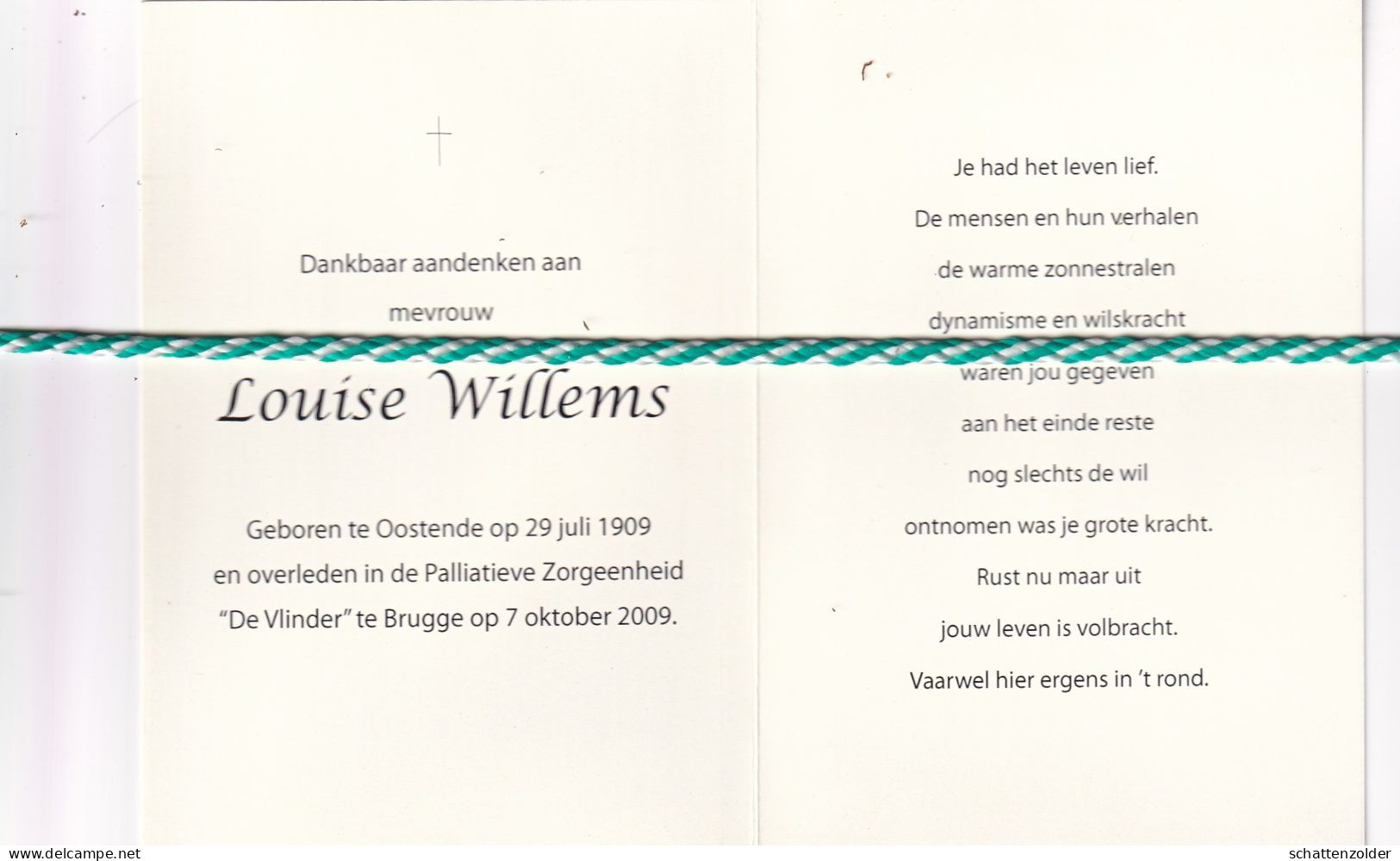 Louise Willems, Oostende 1909, Brugge 2009. Honderdjarige. Foto - Overlijden
