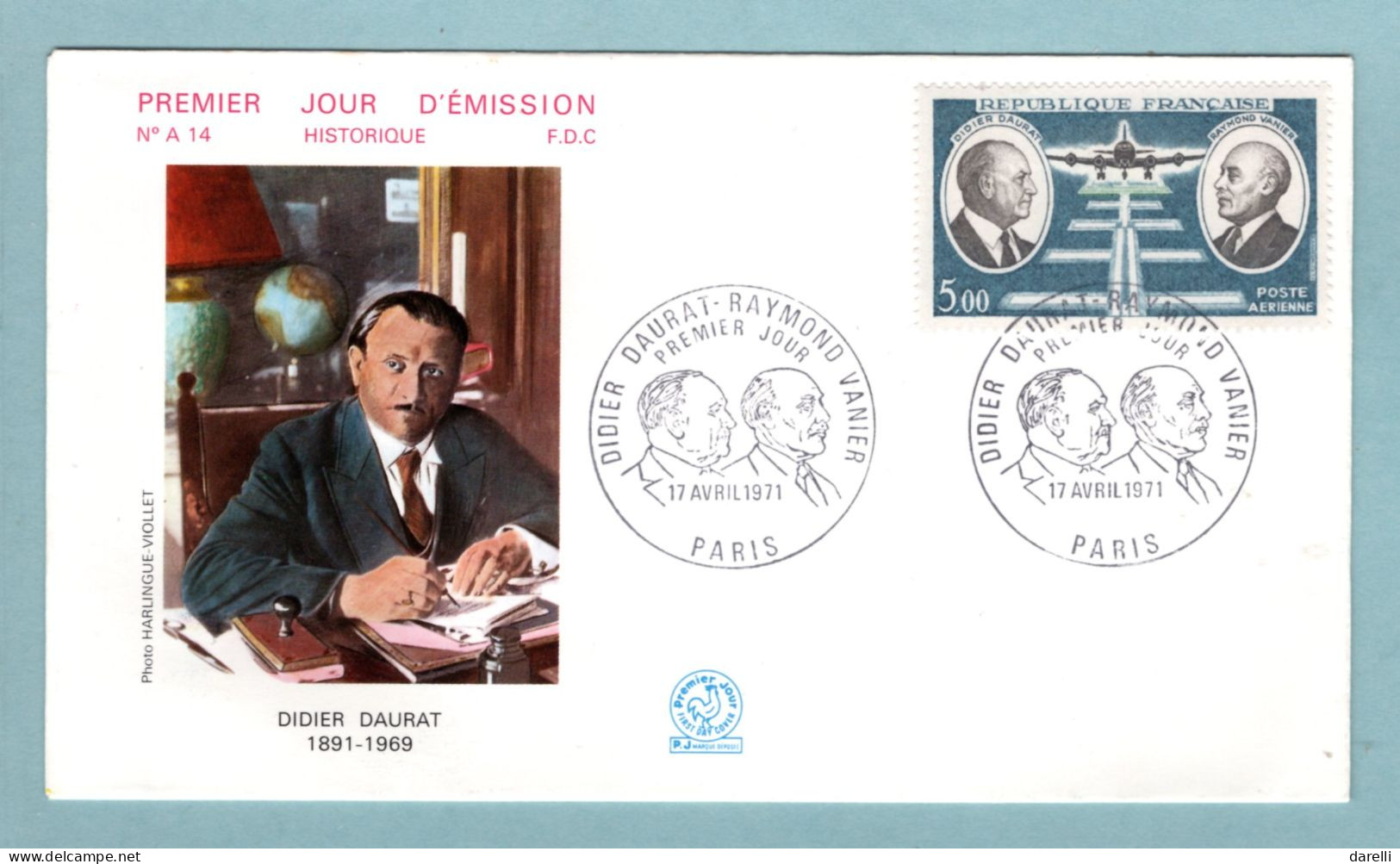 FDC France 1971 - Didier DAURAT - Raymond VANIER - Pionniers De La Poste Aérienne - YT PA 46- Paris - 1970-1979